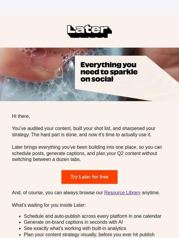 Your Q2 strategy is officially sparkling ✨ email from Later Linkin.bio