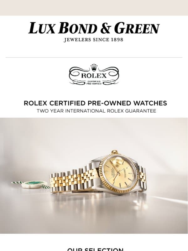 Rolex Certified Pre-Owned at Lux Bond & Green email from LB Green Jewelers