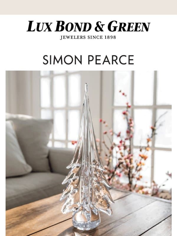 Simon Pearce: Explore Our Forest 🌲 email from LB Green Jewelers