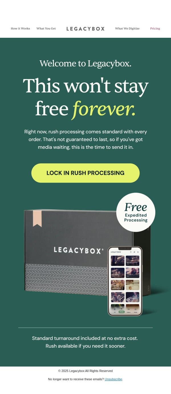 Heads up: free rush processing is limited ⏰ email from Legacybox screenshot