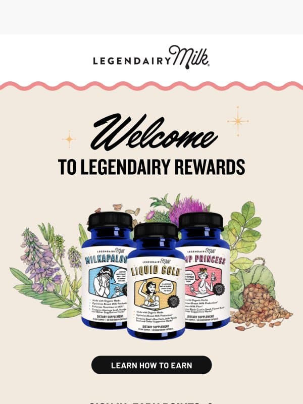 Say Hello to Rewards and Perks ✨ email from Legendairy Milk