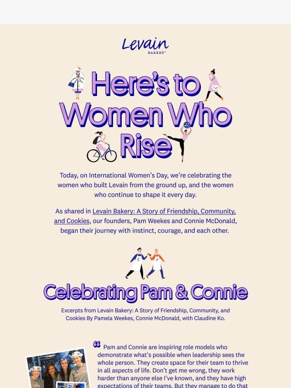 Happy International Womenβs Day π email from Levain Bakery