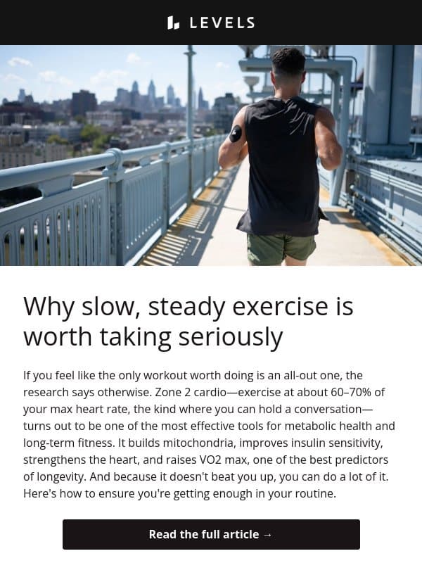 Why you should slow down your run email from Levels Health