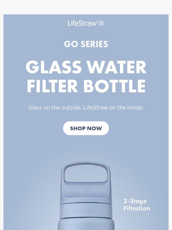 Your water deserves better than plastic email from LifeStraw