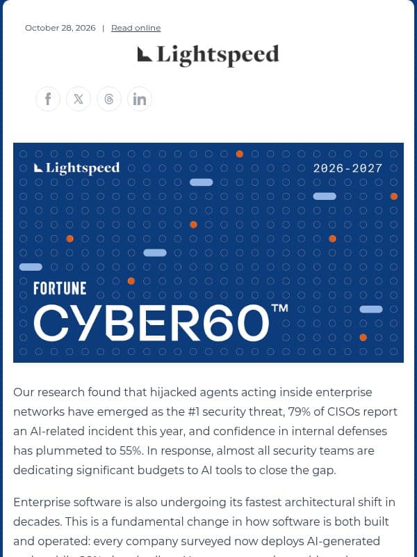 Lightspeed Cyber 60 & CISO Survey | The Agent Enterprise Is Here. Is Security Ready? | email from Lightspeed Venture Partners
