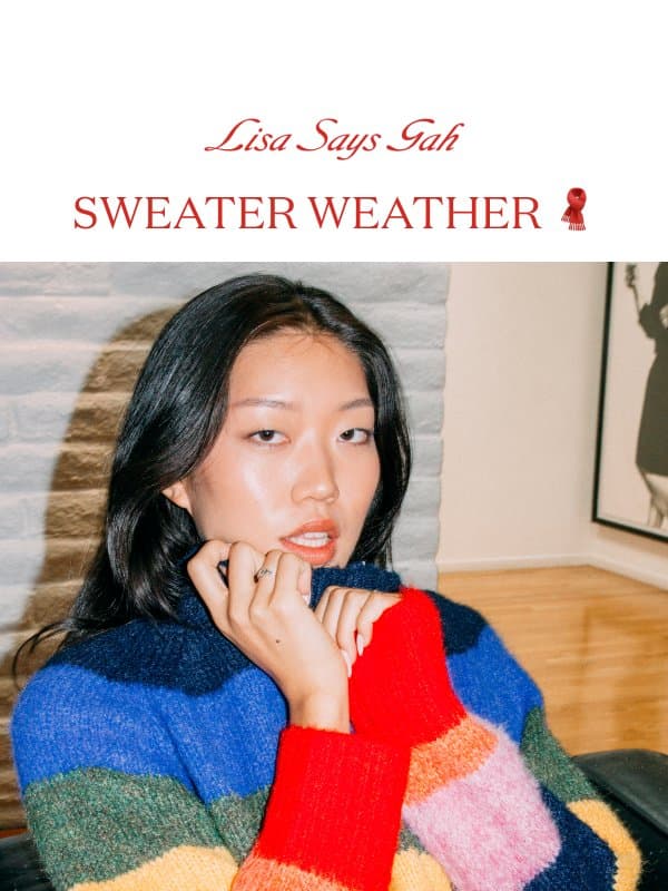 SWEATER WEATHER 🧣 email from Lisa Says Gah