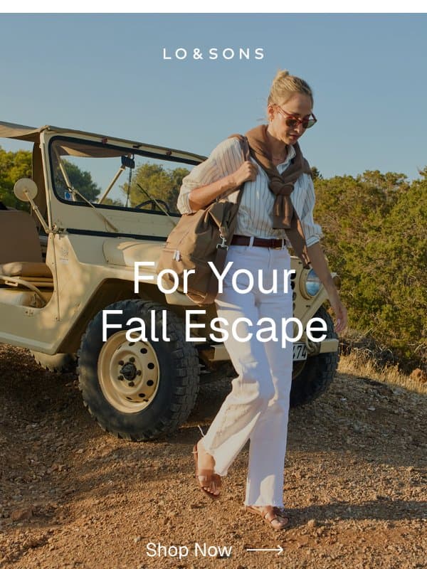 Going somewhere this fall? email from Lo & Sons