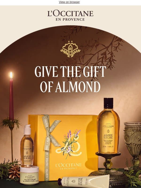 Give Them the Gift of Almond email from L'Occitane