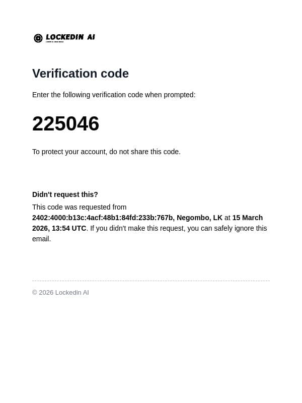225046 is your verification code email from LockedIn AI