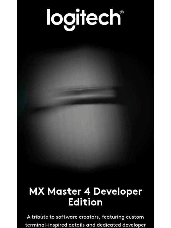 Early access: MX Master 4 Developer Edition email from Logitech