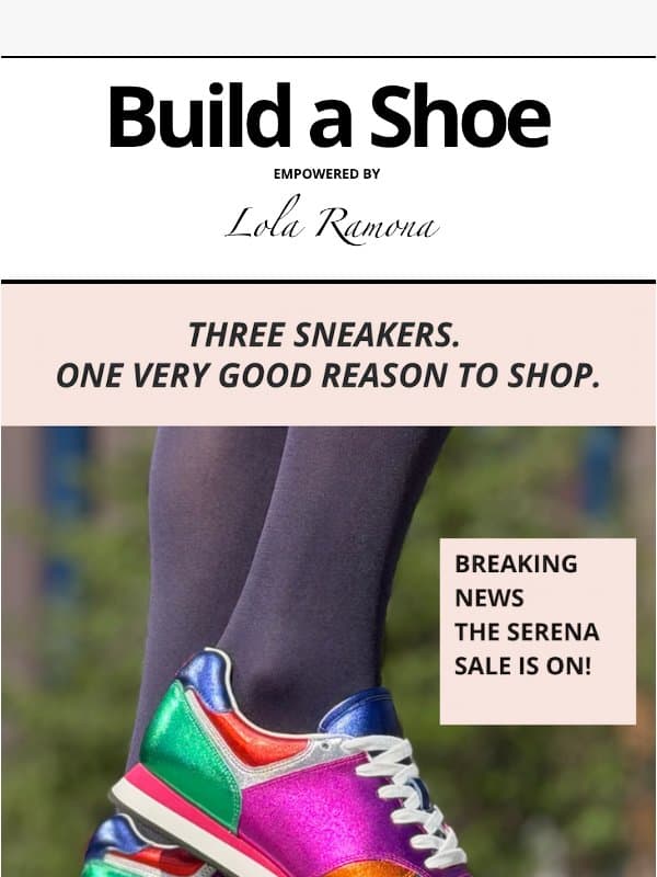 THE SERENA SALE IS ON! email from Lola Ramona