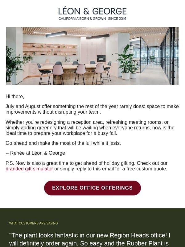 Your Office Has Never Been Emptier email from Léon & George