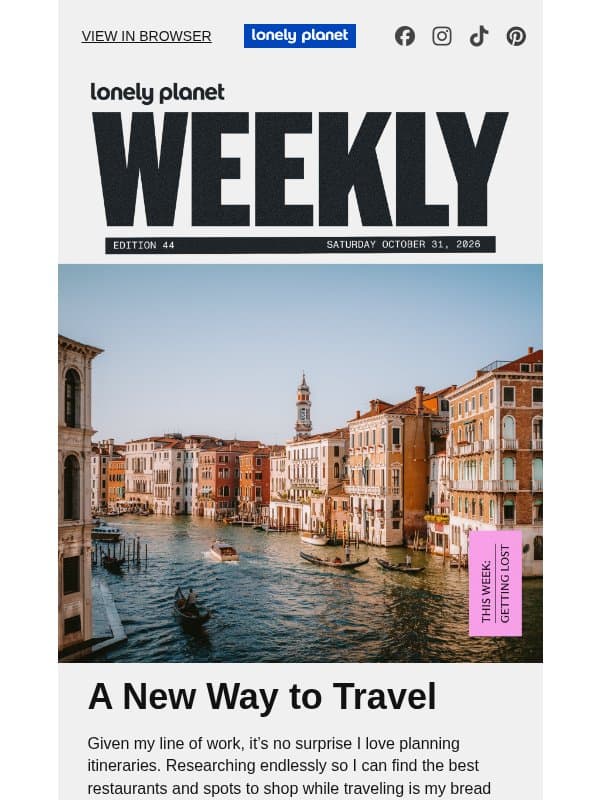 What on Earth Is Anti-Itinerary Travel? email from Lonely Planet