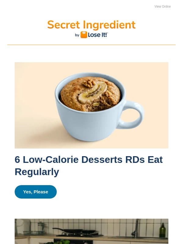 In the Mood for Something Sweet? These 6 Treats Are RD-Approved email from Lose It!