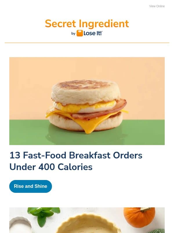 13 Fast-Food Breakfast Orders Under 400 Calories email from Lose It!