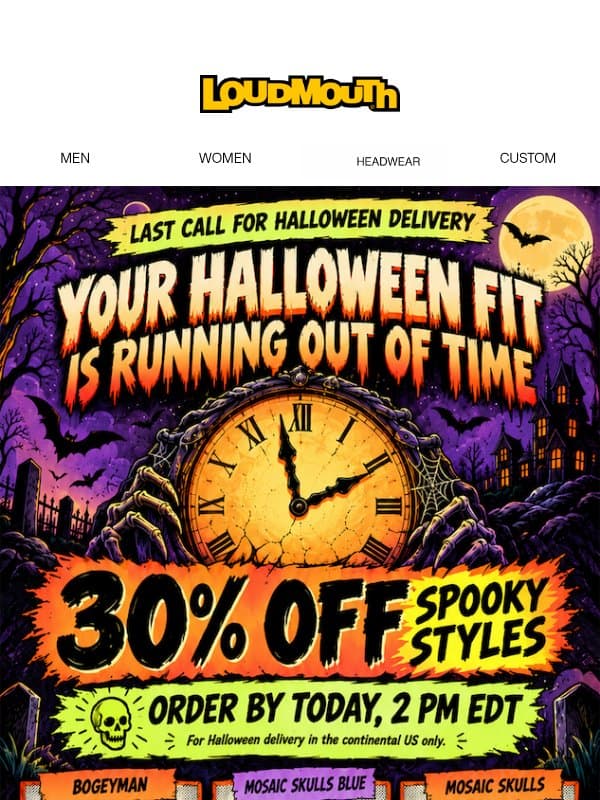 ⏰ Last Call For Halloween Delivery! email from Loudmouth Golf