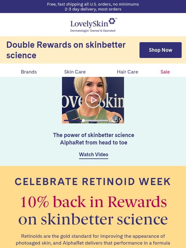 Ready, Set, Retinoid Week: Earn 10% back in skinbetter science Rewards email from LovelySkin