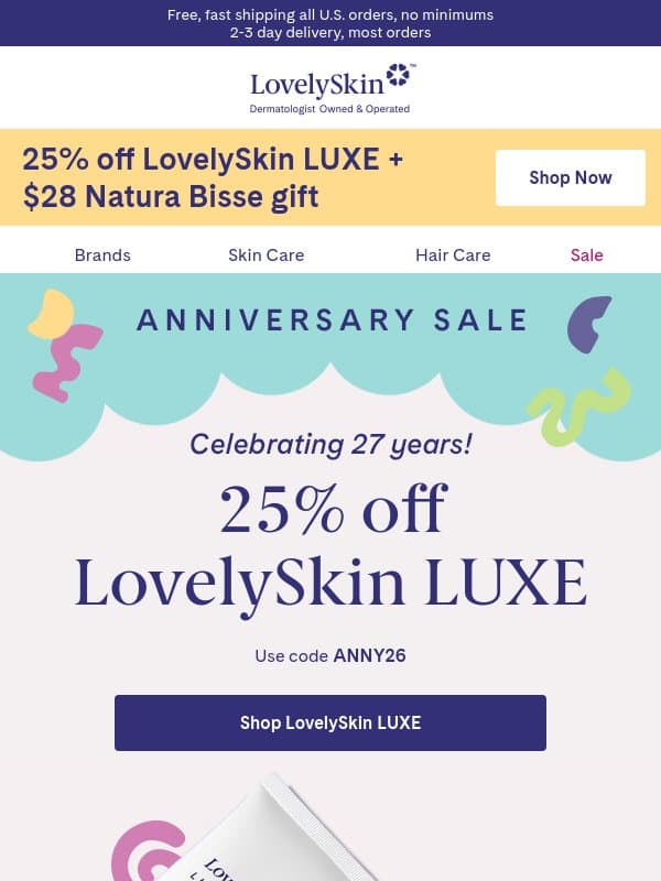Here's 25% off LovelySkin LUXE to wrap up your weekend email from LovelySkin