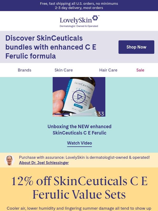 12% off SkinCeuticals Value Sets all featuring the newly formulated C E Ferulic email from LovelySkin