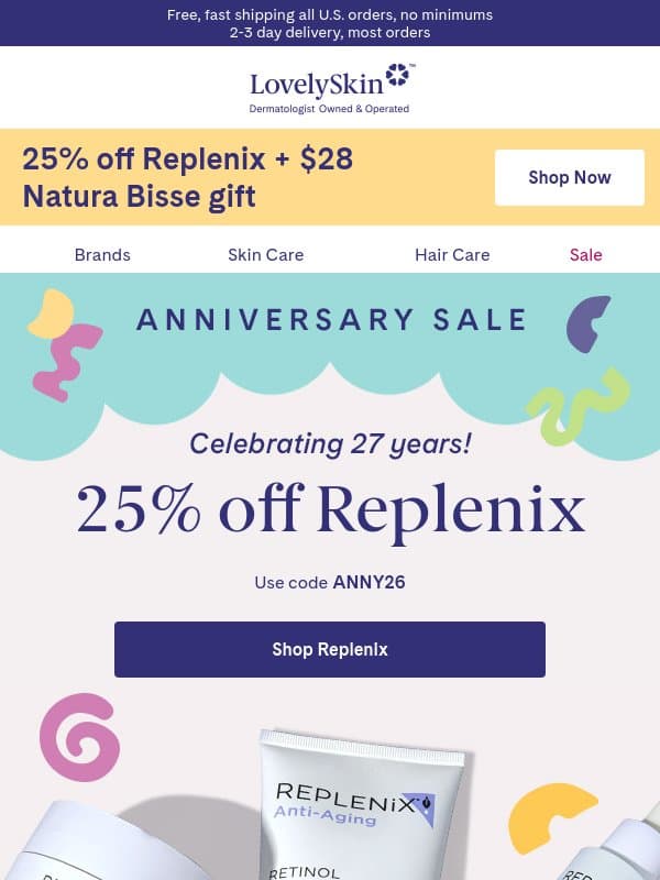 Our anniversary, your 25% off Replenix savings email from LovelySkin