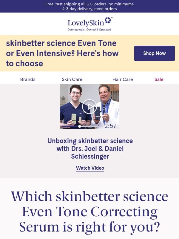 Which skinbetter science Even Tone Correcting Serum is right for you? email from LovelySkin
