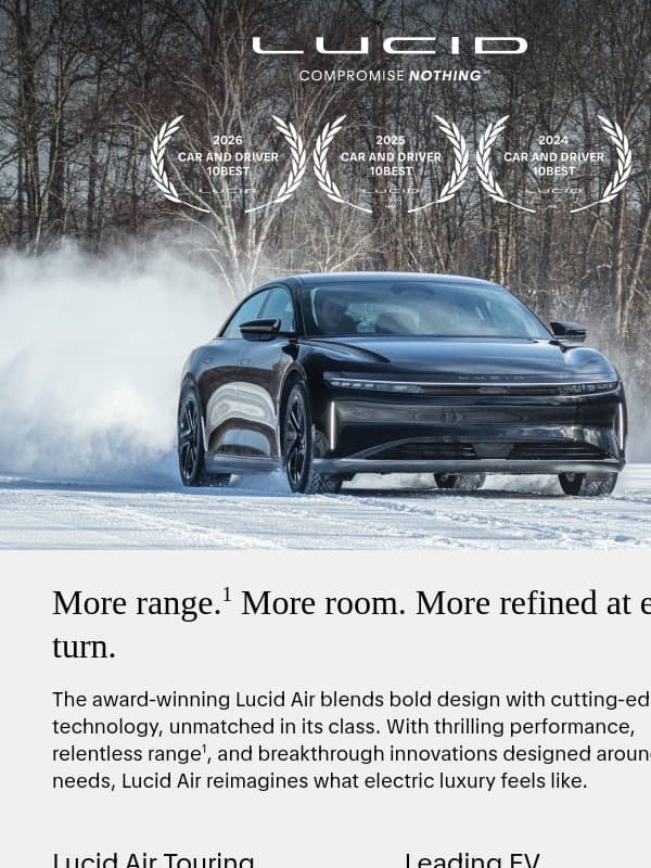 When range matters, choose the leader. email from Lucid Motors