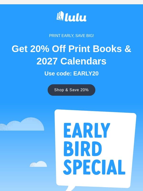Your Early Bird Deal: 20% Off! 🐣 email from Lulu