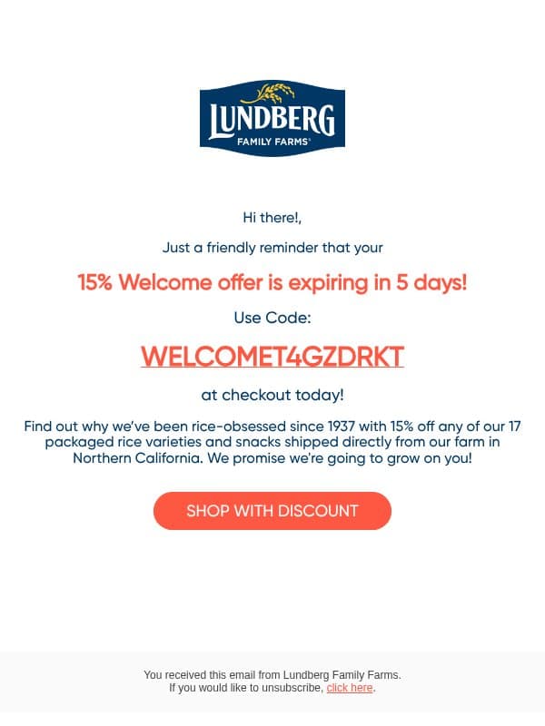 HURRY! Your WELCOME offer is expiring soon. email from Lundberg Family Farms