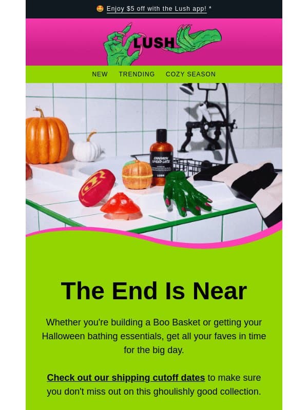 🎃 Don't miss out on Halloween email from Lush