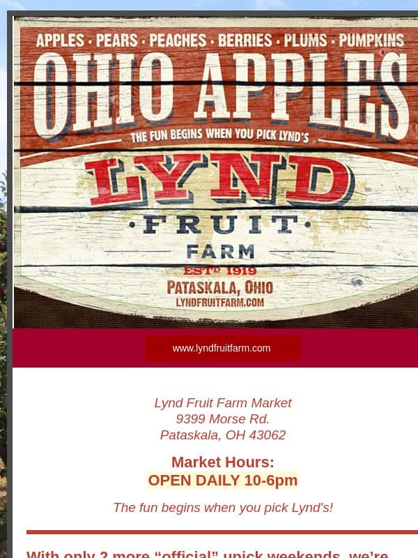 Here is the Weekend U-pick Plan email from Lynd Fruit Farm