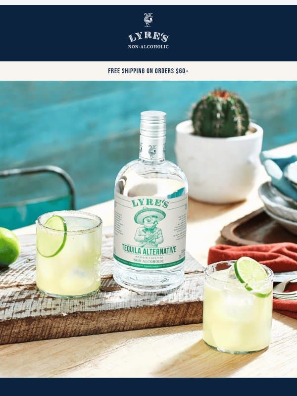 It's Tequila Season ☀️ email from Lyre's