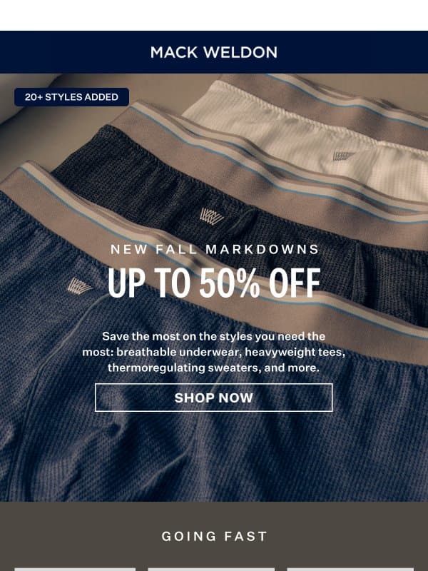 Up to 50% off NEW sale styles. email from Mack Weldon