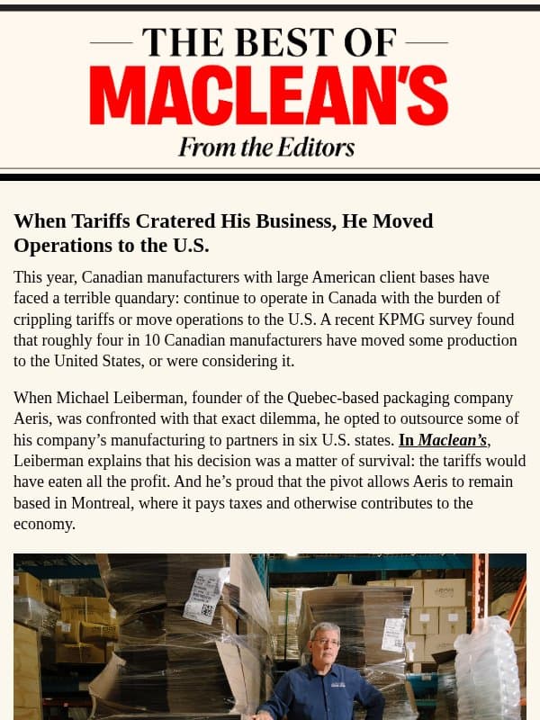 Why Canadian Manufacturing Is Moving to the U.S. email from Maclean's