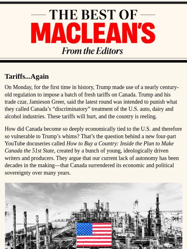 Is Canada Already the 51st State? email from Maclean's