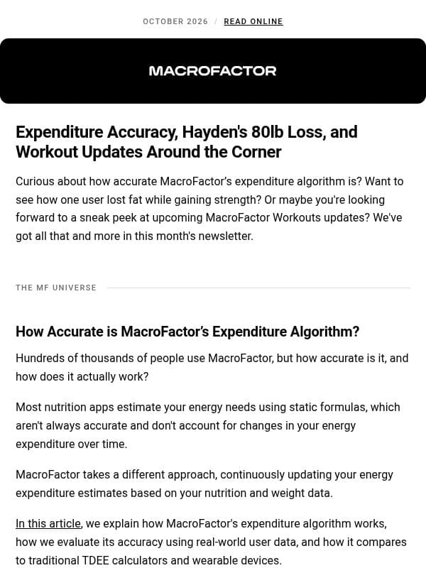 MacroFactor Monthly: Expenditure Accuracy, Hayden's 80lb Loss, and Workout Updates Around the Corner email from MacroFactor