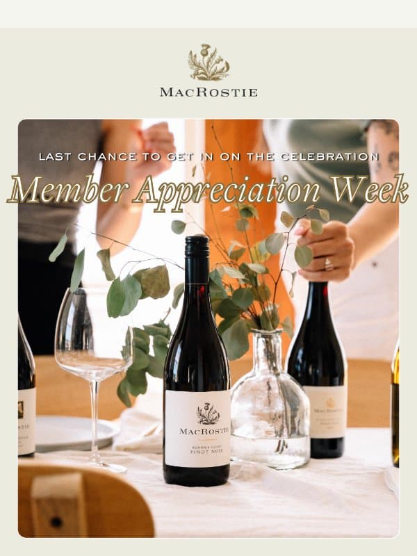 Discover the Magic of MacRostie Membership ✨ email from MacRostie Winery