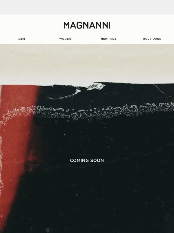 Upcoming: FALL WINTER 2026 email from Magnanni