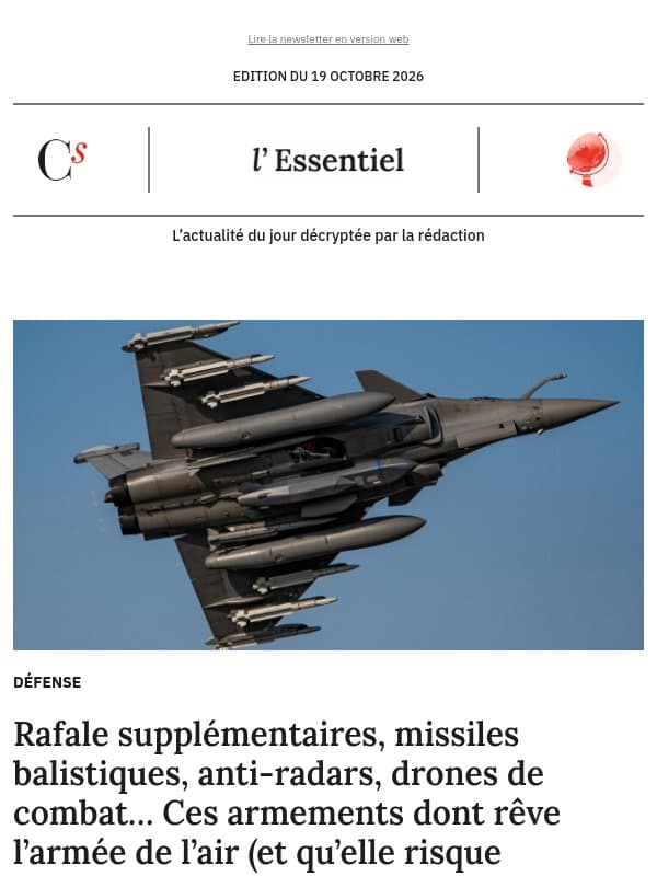 Rafale supplĆ©mentaires, missiles balistiques, anti-radars, drones de combat⦠Ces armements dont rĆŖve lāarmĆ©e de lāair (et quāelle risque dāattendre longtemps) email from Management