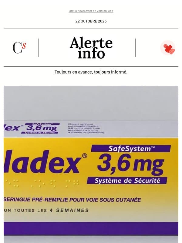 Alerte info : Cela pourrait coûter jusqu'à plus de 5000 euros aux patientes : les dessous du déremboursement d’un anticancéreux par AstraZeneca email from Management