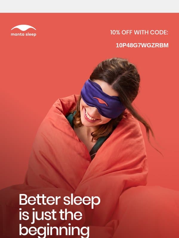 Real people. Real results. email from Manta Sleep