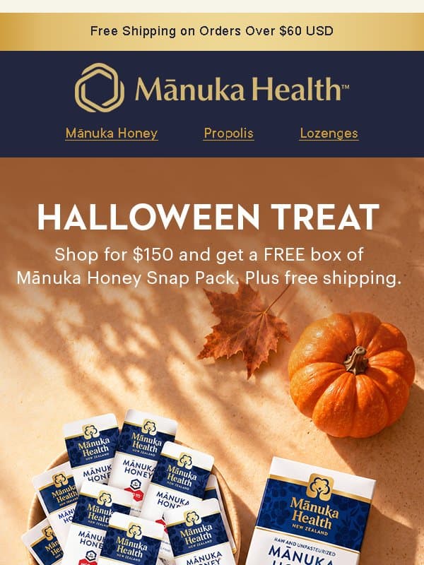 Trick or treat? Weβll take treat. email from Manuka Health