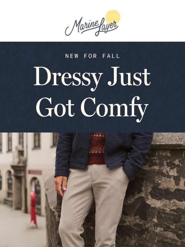 The Softest Chinos. Period. email from Marine Layer