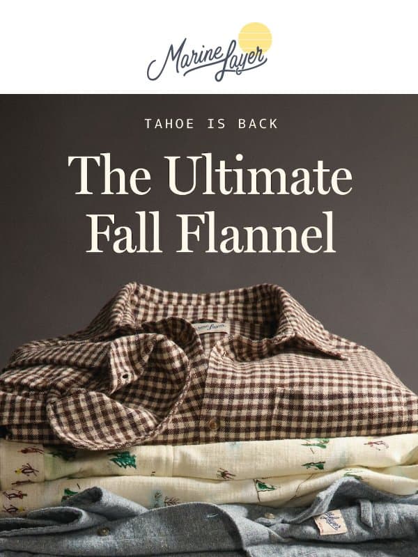 The Tahoe Flannel: Back by Popular Demand email from Marine Layer