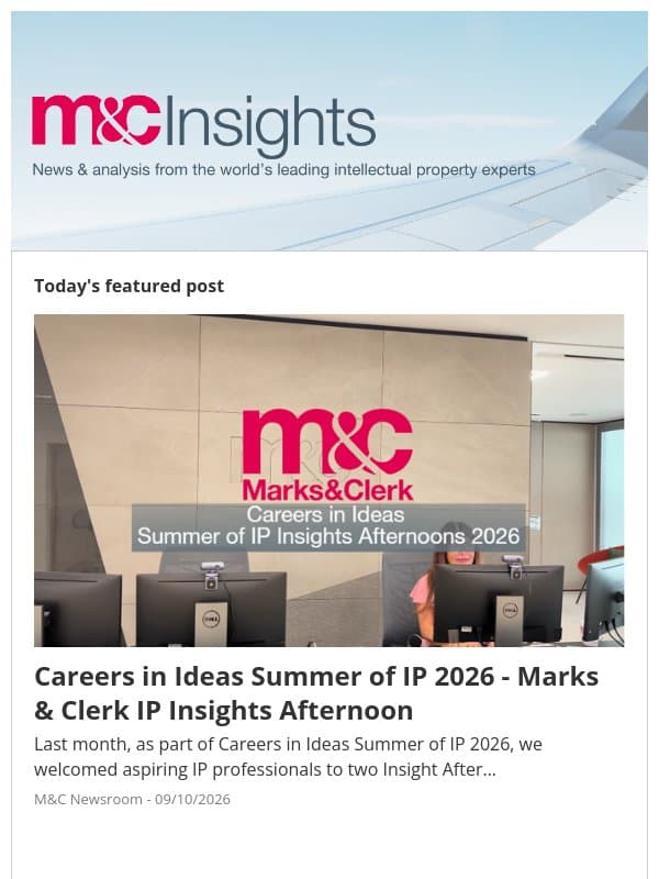 Careers in Ideas Summer of IP 2026 - Marks & Clerk IP Insights Afternoon email from Marks & Clerk