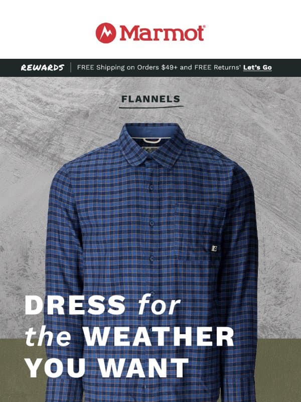 Sweater Weather β Flannel Weather β
email from Marmot