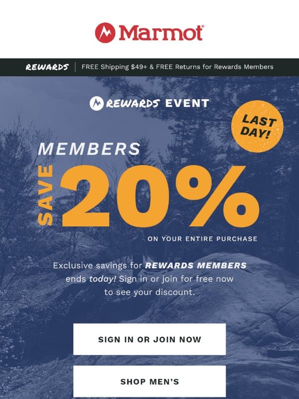 Ending Today! 20% Off for Rewards Members email from Marmot