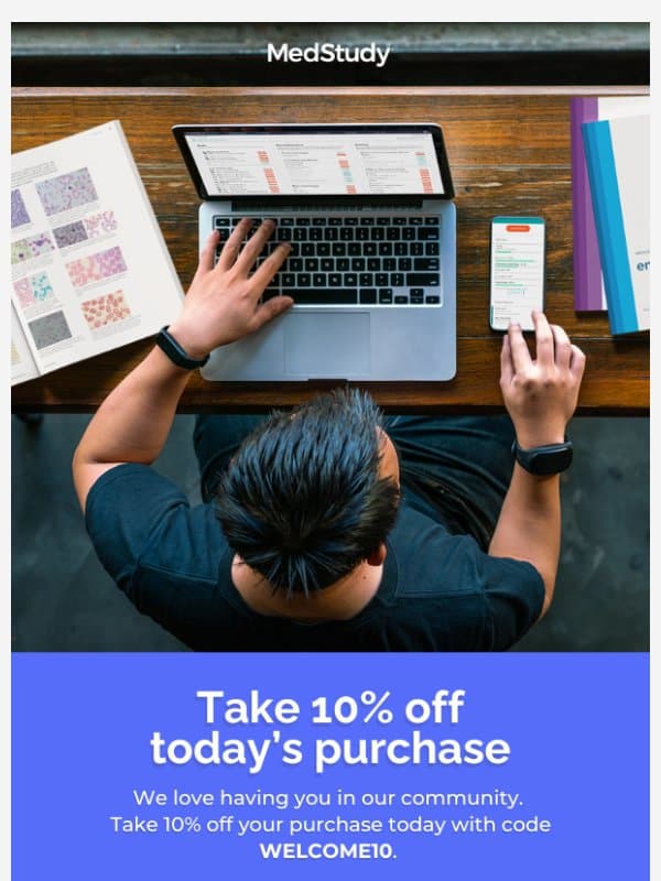Hi there, take 10% off π email from MedStudy