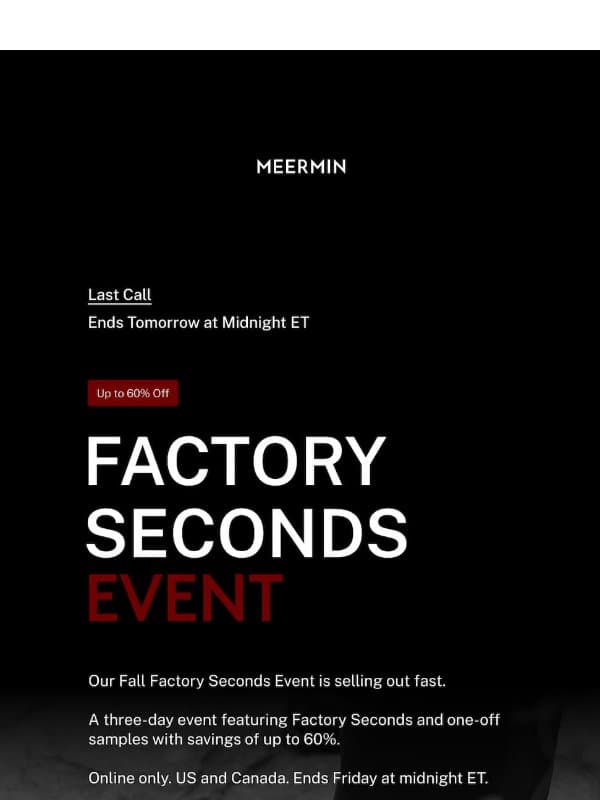 Last Call: The Factory Seconds Sale email from Meermin Mallorca
