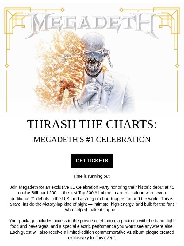 Limited Tickets Left for Megadeth's #1 Party email from Megadeth