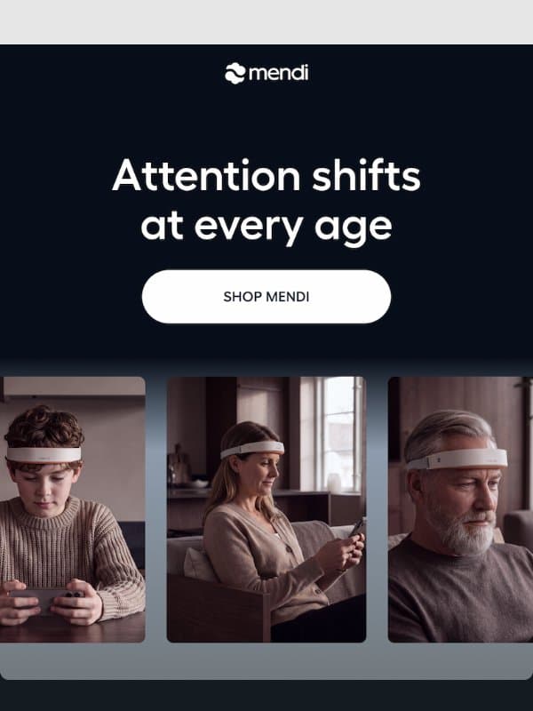 Focus isn't one thing. It changes by age. email from Mendi